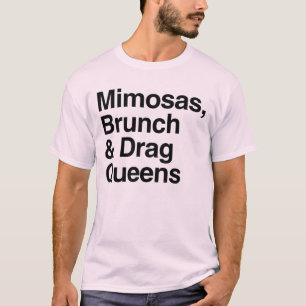 T-shirt Mimosas Brunch et Reines de Drague