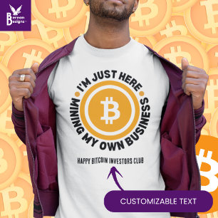 T-shirt MINER MON PROPRE ENTREPRISE AMUSANT Bitcoin