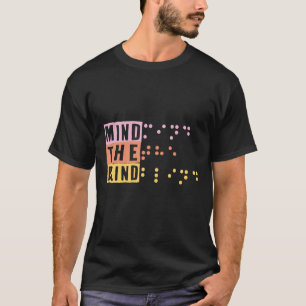 T-shirt Minez Le Braille Aveugle Soutien Blind People Day