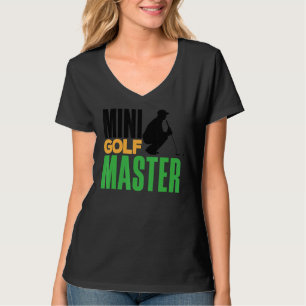 T-shirt Mini Golf Master Golf Player Golf Golf Ball Dri