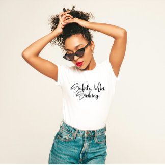 T-shirt Minimaliste confiant "subtil mais frappant"