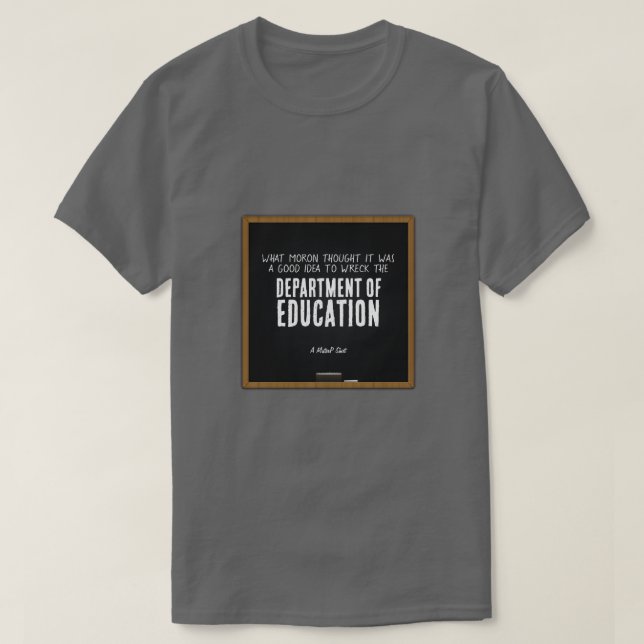 T-shirt Ministère de l'Éducation - Une chemise de Monsieur (Design devant)