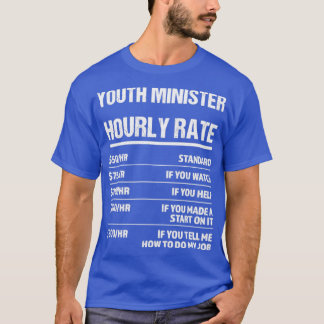 T-shirt Ministre de la jeunesse Taux horaire drôle Cadeau 
