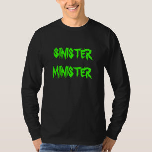 T-shirt MINISTRE SINISTRE - longue douille