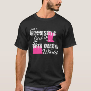 T-shirt Minnesota Juste une fille du Minnesota dans le Dak
