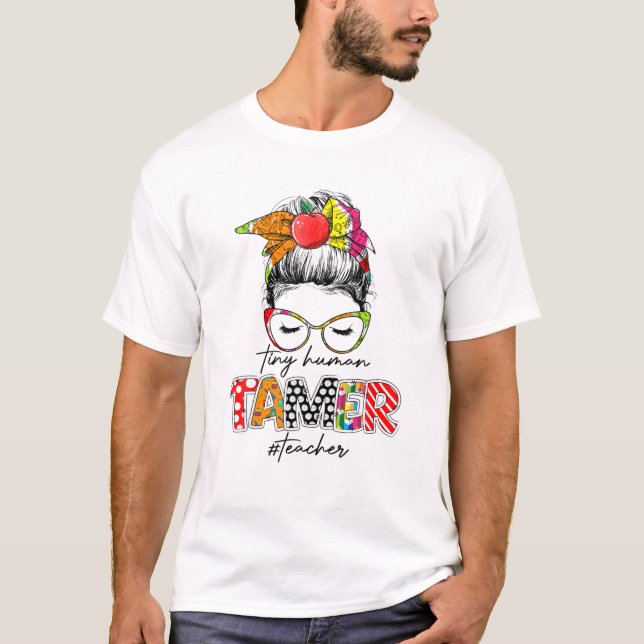 T-shirt Minuscule enseignant de tamer humain Messy Bun Hai (Devant)