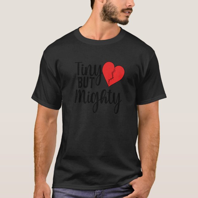 T-shirt Minuscule mais puissant CHD Warrier Congénitale Ca (Devant)