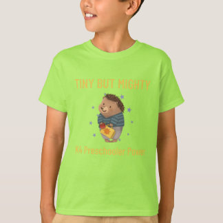 T-shirt "Minuscule mais puissant - K4 Pouvoir préscolaire 