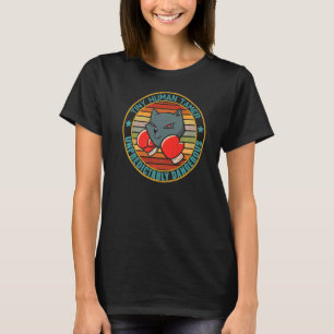 T-shirt Minuscule Tamer humain imprévisible dangereux Chat