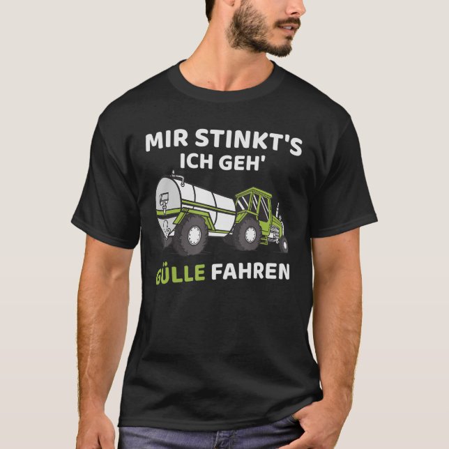 T-shirt Mir Stinkts Manure Driving Agriculture Tracteur (Devant)