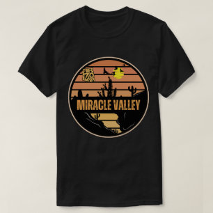 T-shirt Miracle Valley, Arizona