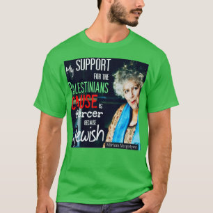 T-shirt Miriam Margolyes Palestinian Cause