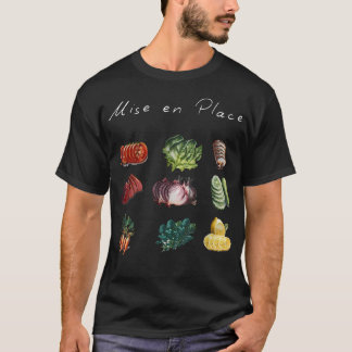 T-shirt Mise En Place Culinaire Légume Cuisine Cuisine Amo