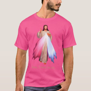 T-shirt Miséricorde Divine Jésus Je Me Fie En Toi