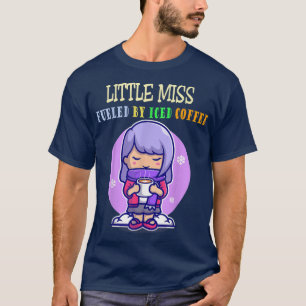 T-shirt Miss Fueled By Iced Coffee Funny Coffee Dri