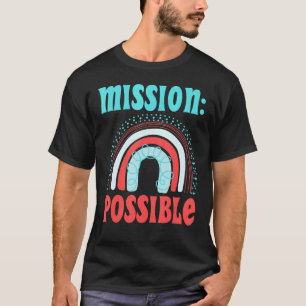 T-shirt Mission Motivation possible Inspiration école