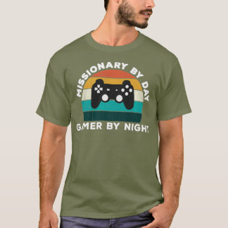 T-shirt Missionnaire Drôle Par Joueur De Jour Par Vidéo Am