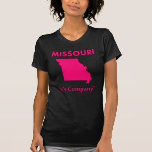 T-shirt Missouri - C'est l'entreprise