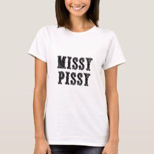 T-shirt Missy Pissy