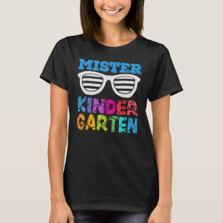 T-shirt Mister Kindergarten Dude Premier Jour De Maternell