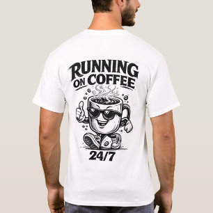 T-Shirt mit Aufdruck 'Running On Coffee 24/7' auf 