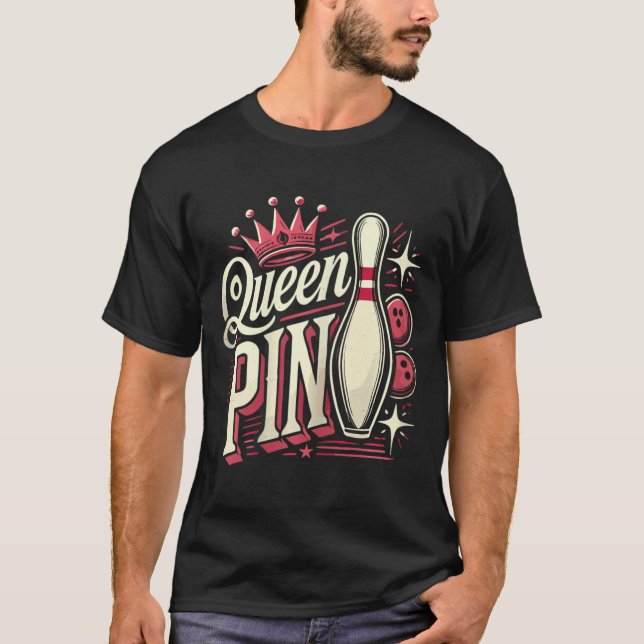 T-Shirt mit Königinnennadel für Bowling-Ligabowler (Vorderseite)