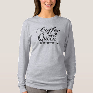 T-Shirt mit langen Ärmeln für Frauen Coffee Queen