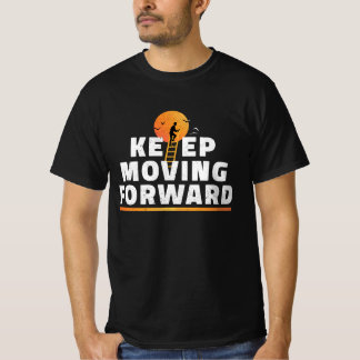 T-Shirt mit Motivationsspruch 'Weiter Vorwärts'