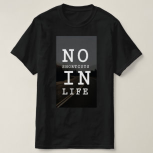 T-Shirt mit Motivationszitat, für Männer.