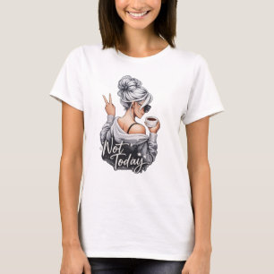 T-Shirt mit Not today Aufdruck