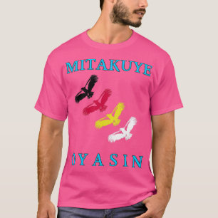 T-shirt Mitakuye Oyasin 