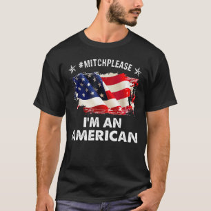 T-shirt Mitchplease I Est Une Cuisine Américaine Profonde