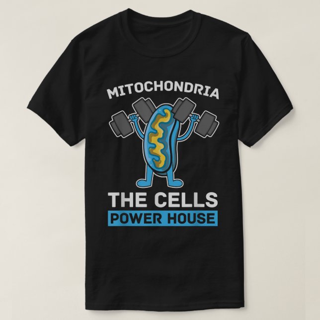 T-shirt Mitochondrie Les cellules Power House Funny Nature (Design devant)
