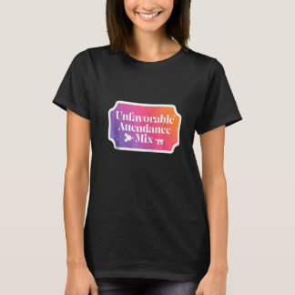 T-shirt Mix de présence défavorable 1