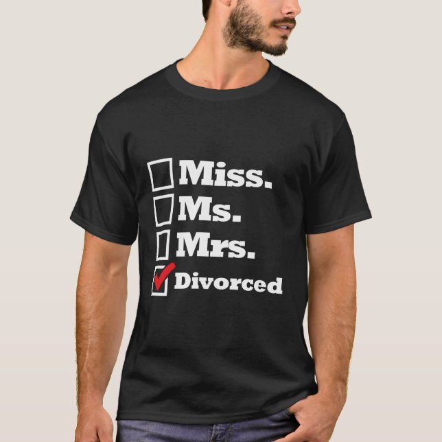 T-shirt Mlle Mme Mme Divorced Dames Divorcées (Devant)