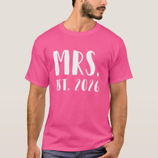 T-shirt Mme Est. 2026 Juste Marié Femme Mariage Mr & Mrs.