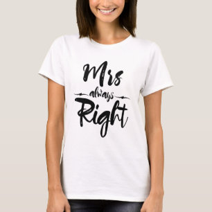 T-shirt Mme. Toujours Juste Un Humour Marié