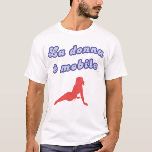 T-shirt "Mobile de donna e de La "