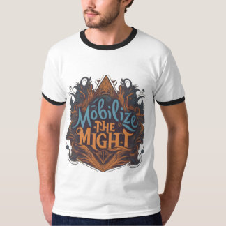 T-shirt Mobiliser la puissance