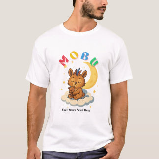 T-shirt MoBu – Even Stars Need Rest