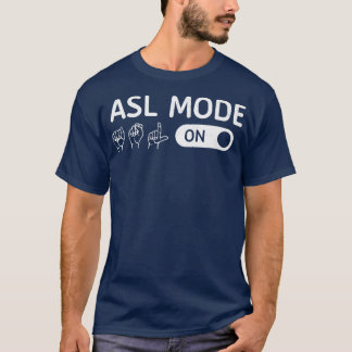 T-shirt Mode ASL sur interprète Traducteur Signet main Lan