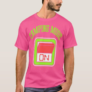 T-shirt Mode Camping Drôle Sur Camper Randonnée Mème Cadea