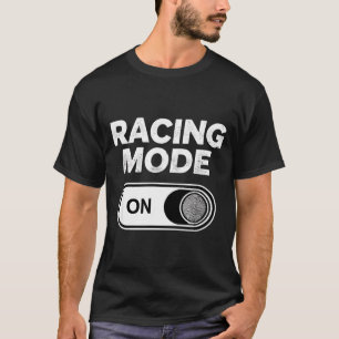 T-shirt Mode de course drôle pour les joueurs sarcastiques