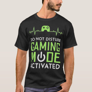 T-shirt Mode de jeu Ne Pas Déranger Activé