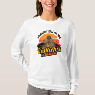 T-shirt Mode de méditation : Résilience activée Bigfoot