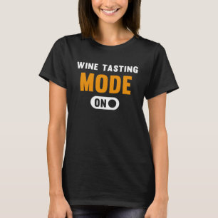 T-shirt Mode dégustation de vin sur