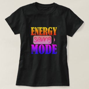 T-shirt Mode économie d'énergie