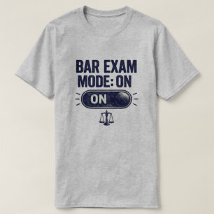 T-shirt Mode Examen du Barreau Activé Design Étudiant en D