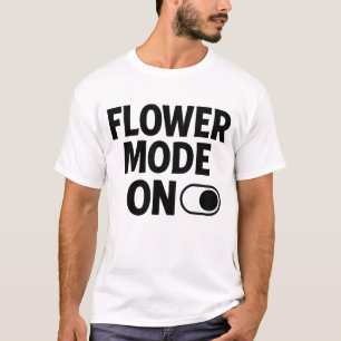 T-shirt Mode Fleur Activé Citation esthétique florale mig