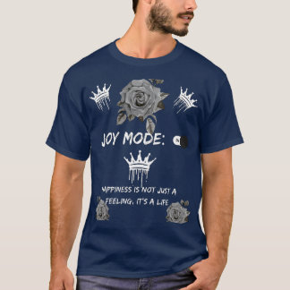 T-shirt Mode Happiness